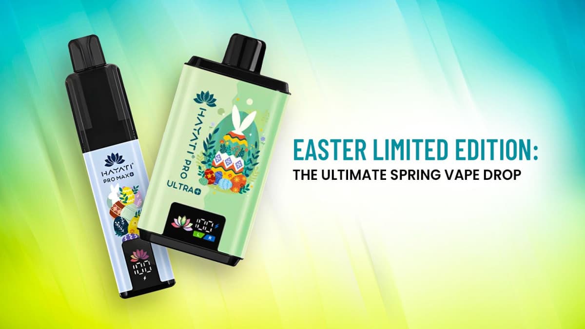 Easter Limited Edition: The Ultimate Spring Vape Drop