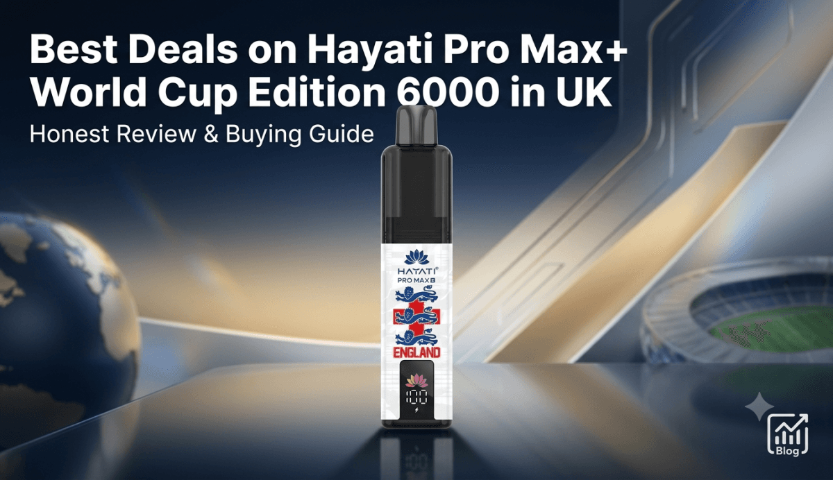 Best Deals on Hayati Pro Max+ World Cup Edition 6000 in UK